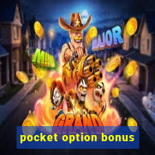 pocket option bonus